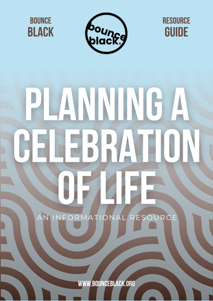 Cover image for the Bounce Black Guide to Planning A Celebration of Life